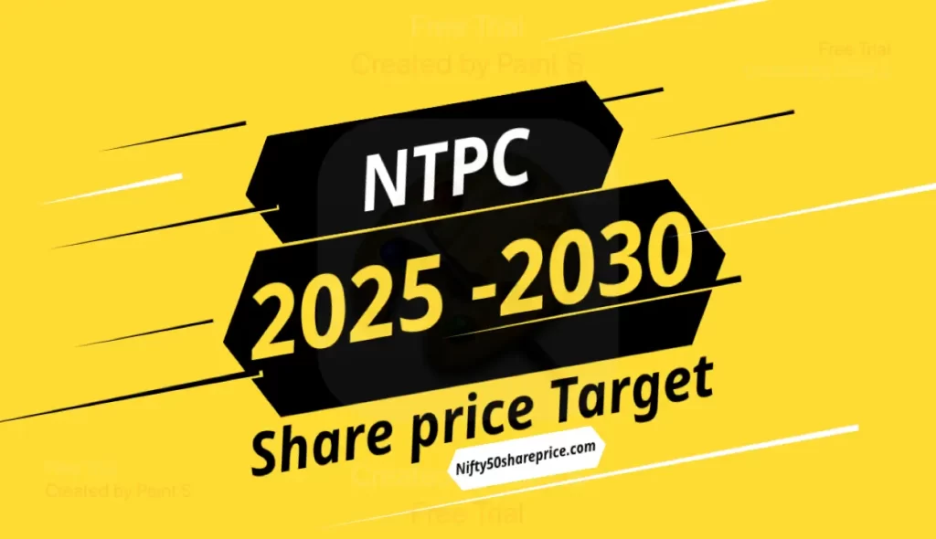 NTPC Share price Target 2025 to 2030