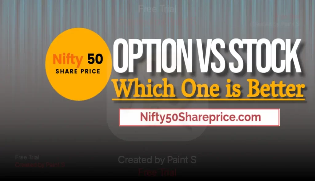 An poster image of Comprission between Option trading Vs. Stock trading