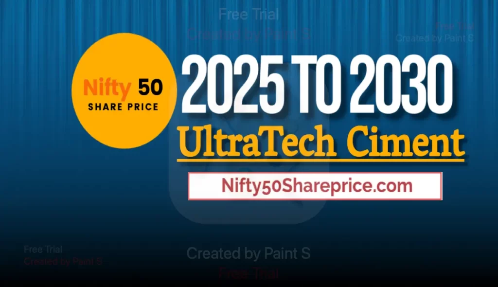 An Image banner Showing UltraTech Ciment price target 2025 to 2030