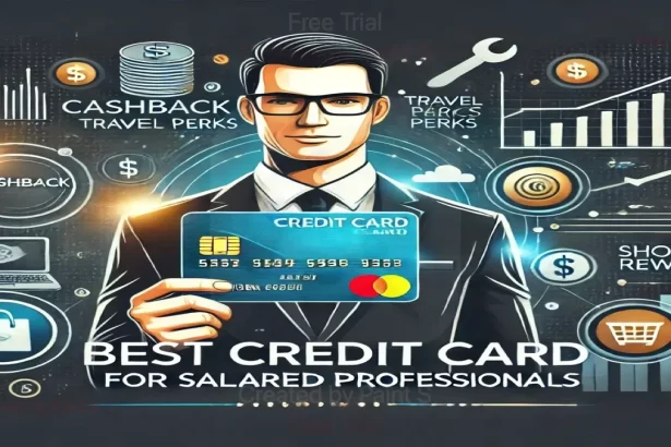 Best Credit Card in India for Salaried Persons (2025)