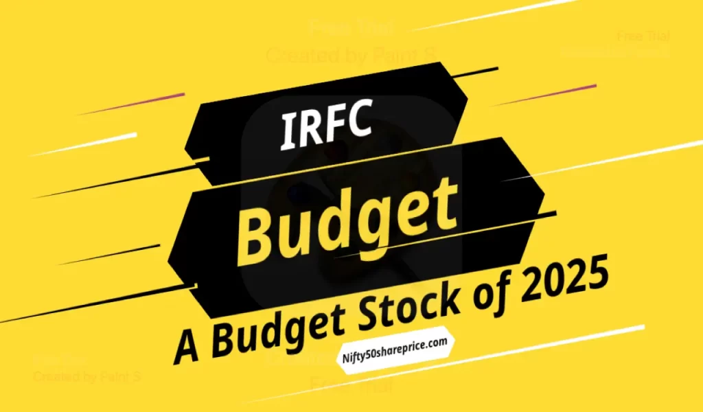 IRFC  Best Budget stock 2025, get target price