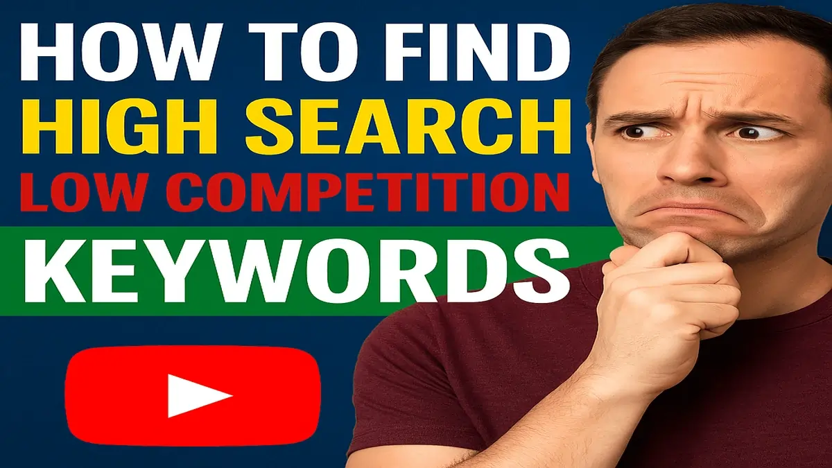 How to find high search low competition keywords for YouTube – tutorial thumbnail with text and YouTube play button